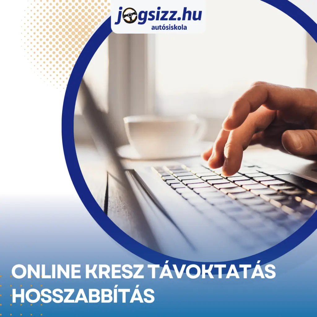 KRESZ távoktatás hosszabbítás