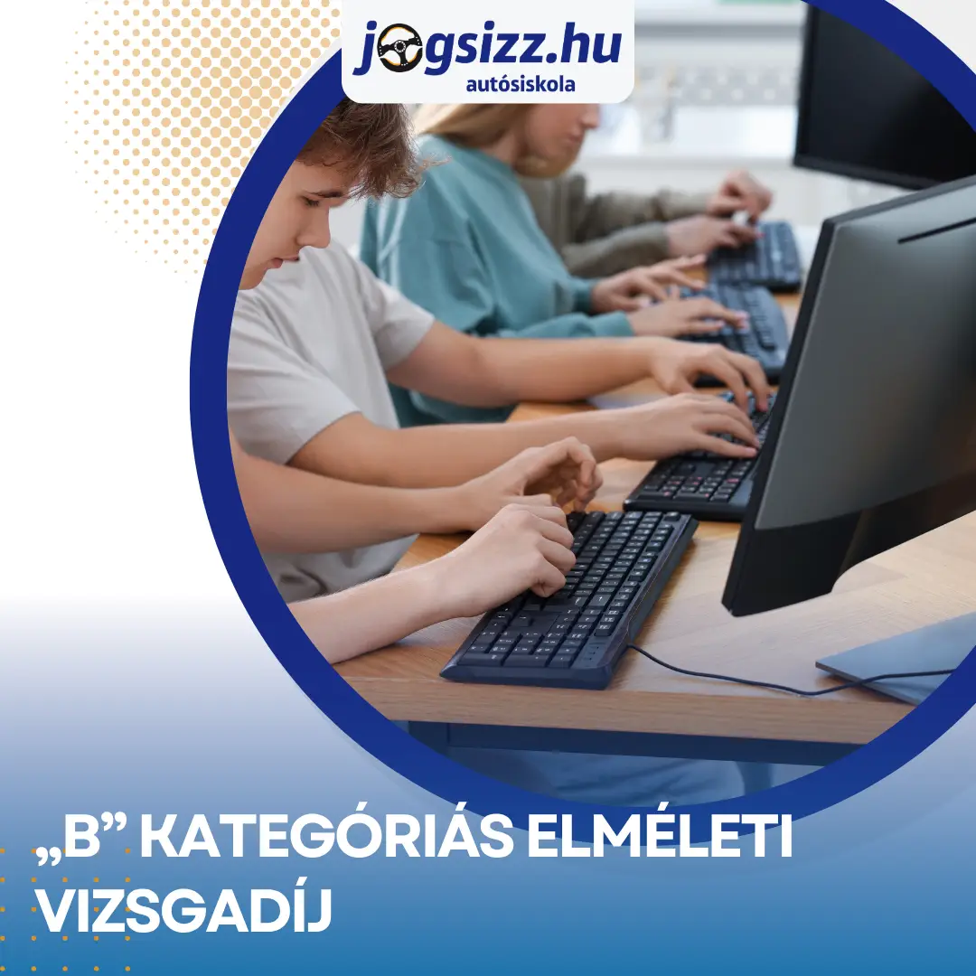 "B" kategóriás elméleti vizsgadíj